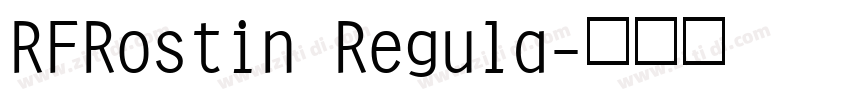 RFRostin Regula字体转换